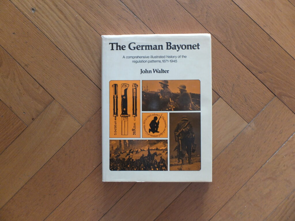 The German Bayonet. John Walter