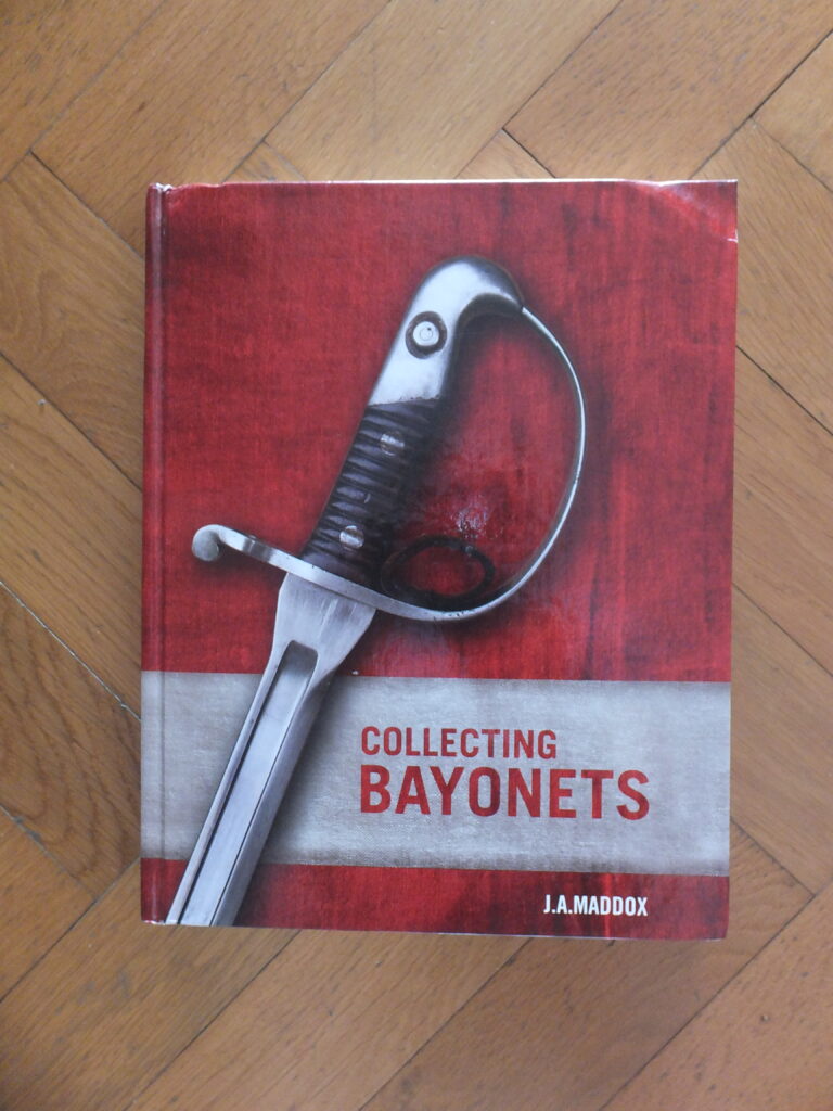 COllecting Bayonets J.A. Maddox